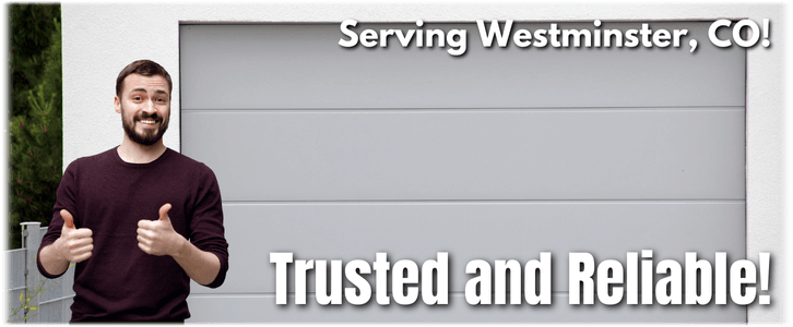 Garage Door Repair Westminster CO